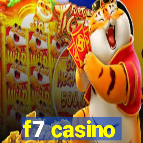 f7 casino